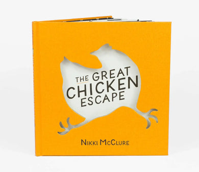 The Great Chicken Escape by Nikki McClure