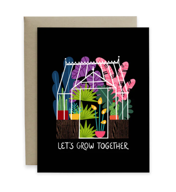 Hideaway House Let's Grow Together Card